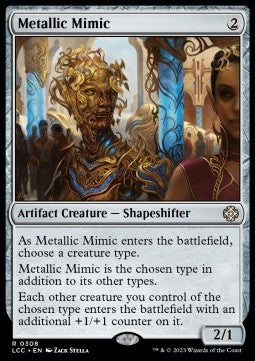 Metallic Mimic - Commander: The Lost Caverns of Ixalan (Rare) [LCC-308]