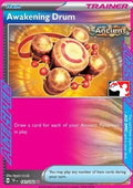 Awakening Drum - Play! Pokémon Prize Pack Series Five (Promo) [PPS5-TEF 141]