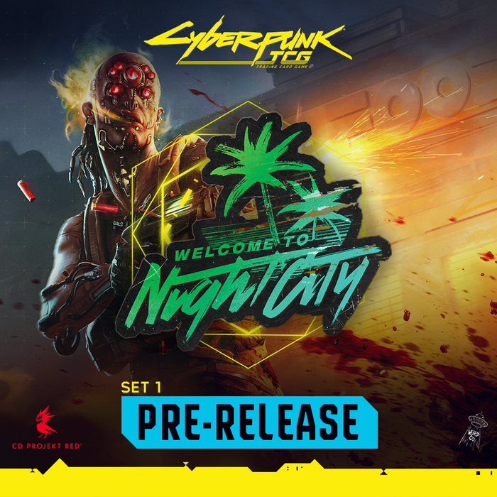 Cyberpunk - Welcome to Night City Prerelease (Norton TCG)