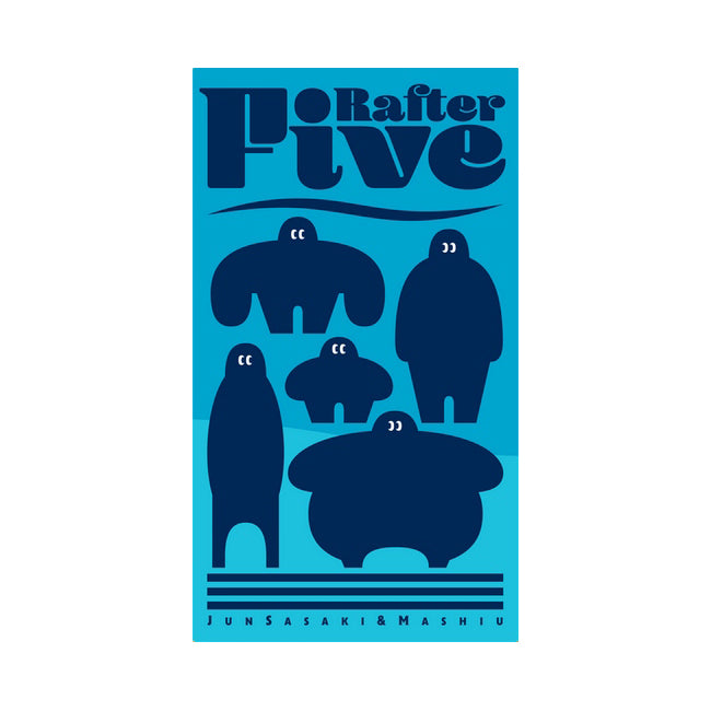 Rafter Five